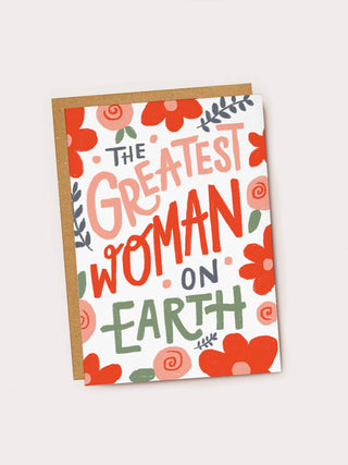 The Greatest Woman On Earth Card